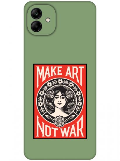 Samsung A04 Make Art Not War Yeşil Telefon Kılıfı