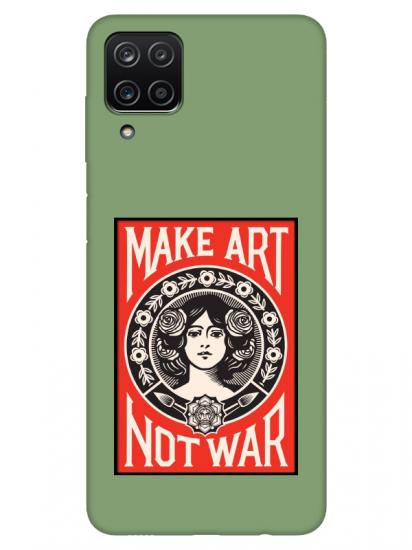 Samsung A12 Make Art Not War Yeşil Telefon Kılıfı