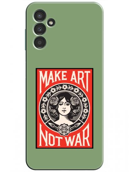 Samsung A34 Make Art Not War Yeşil Telefon Kılıfı