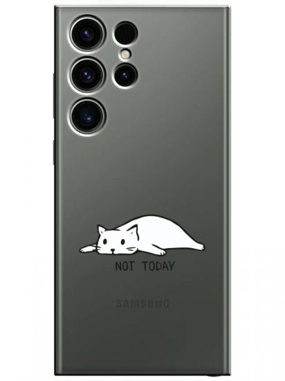 Samsung S23 Ultra Not Today Kedi Şeffaf Telefon Kılıfı