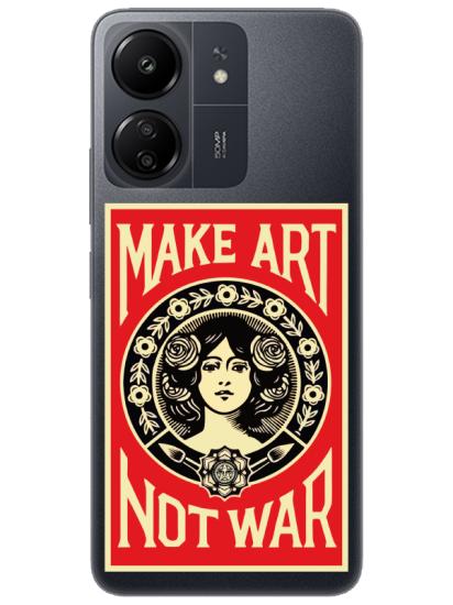 Redmi 13C Make Art Not War Şeffaf Telefon Kılıfı